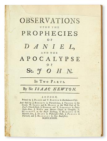 NEWTON, ISAAC, Sir. Observations upon the Prophecies of Daniel, and the Apocalypse of St. John.  1733